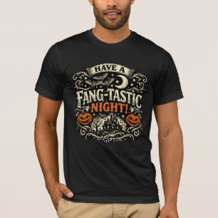 Camiseta Que Tengas Una Noche Fang-tástica Arte Vintage de 