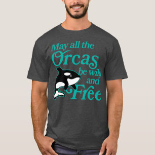 Camiseta Que Todas Las Orcas Sean Salvajes Y Gratuitas Orca