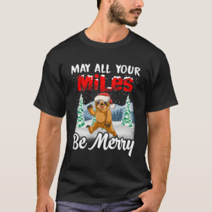 Camiseta Que todas tus millas sean merry Run Gift Slots Run