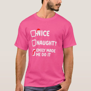 Camiseta Qué travieso, Emily me hizo hacerlo, nombre de Emi