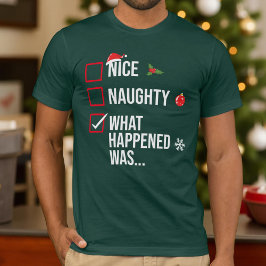 Camiseta Qué travieso fue lo que ocurrió fueron Navidades d
