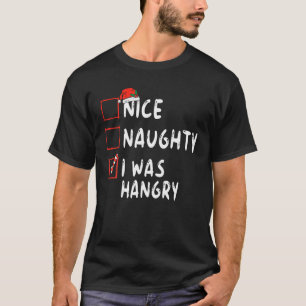 Camiseta Qué travieso, fui Navidades Hangry List Xmas Sant