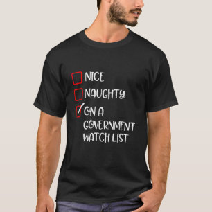 Camiseta Qué travieso lindo en la lista de vigilancia del g