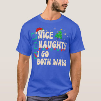 Camiseta Qué travieso me voy de las dos maneras en que los