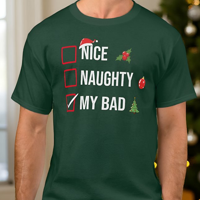 Camiseta Qué travieso, mis malos Navidades graciosos (Subido por el creador)