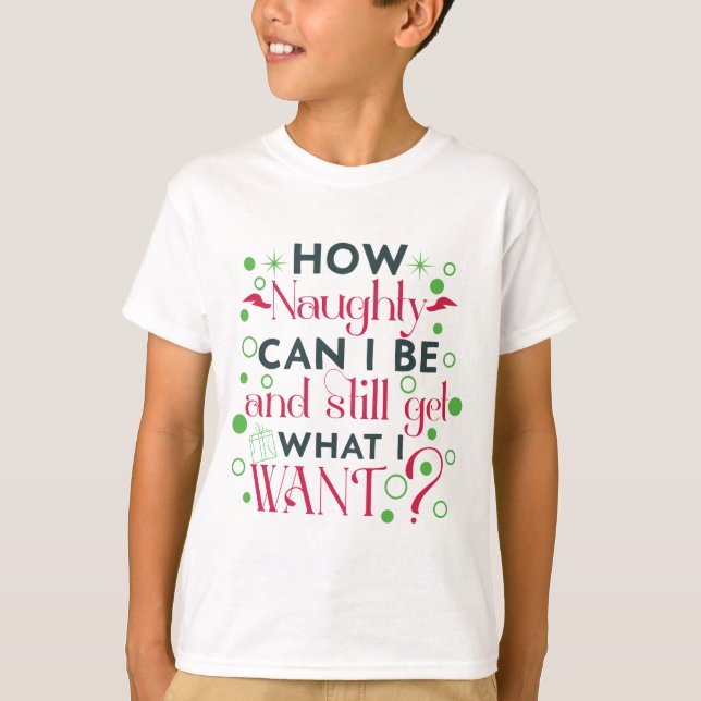 Camiseta Qué travieso puedo ser (Anverso)