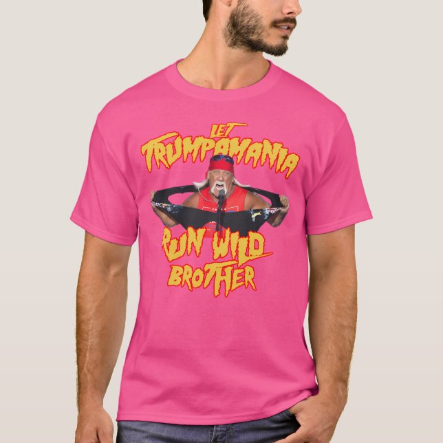 Camiseta Que Trumpamania conduzca al hermano salvaje Trumpa (Anverso)