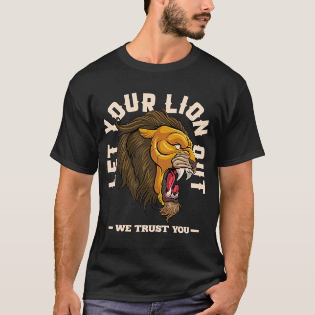 Camiseta Que tu león saque valientes las citas motivacional (Anverso)
