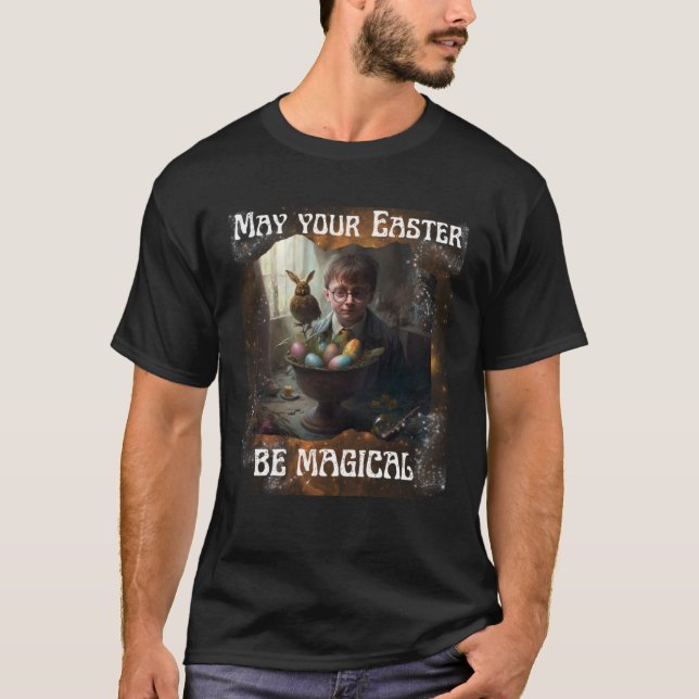 Camiseta Que tu Pascua sea la magia de la Pascua que ahoga  (Anverso)