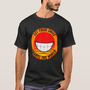 Camiseta Que tu sonrisa cambie al profesor mundial