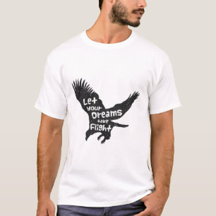 Camiseta Que tus sueños se lleven el águila del vuelo negro