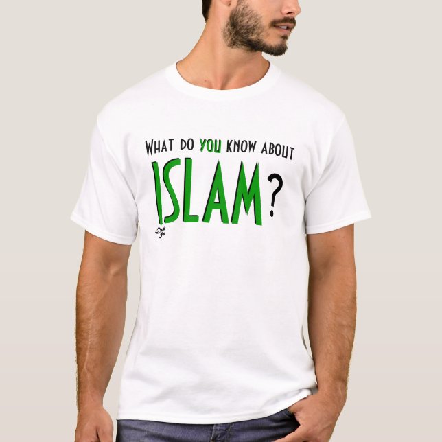 Camiseta ¿Qué usted sabe sobre ISLAM? (Anverso)