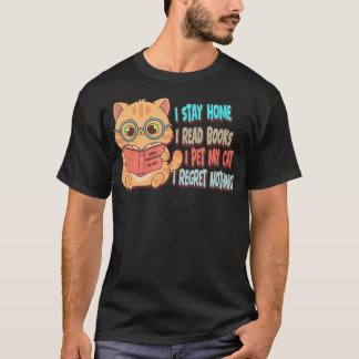 Camiseta Quedarse En Casa Leer Libros Acariciar A Mi Gato N
