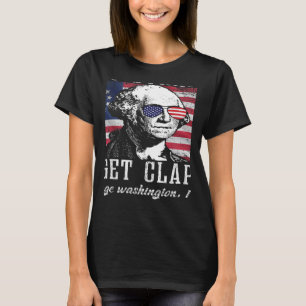 Camiseta Quédate atado o aplaude a George Washington 4.