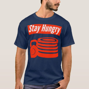 Camiseta Quédate con hambre