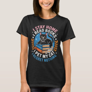 Camiseta Quédate en casa lee libros acaricia gato divertido