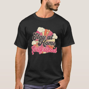 Camiseta Quedate en casa Novia Funny Social Media Trend M