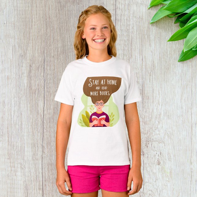 Camiseta Quédate En Casa Y Lee Libros (Subido por el creador)