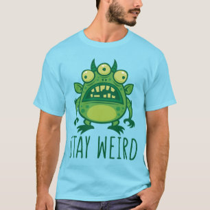 Camiseta Quédate Extraño Monstruo Alien