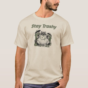 Camiseta Quédate hecho basura, Mapache Basurero, Mapache