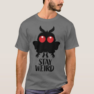 Camiseta Quédate raro, espeluznante, adorable Mothman Crípt
