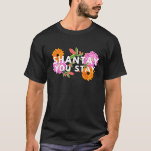 Camiseta Quédate Shantay Drag Race Reina Drag Reina Amante
