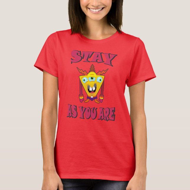 Camiseta Quédate tal y como estás (Anverso)