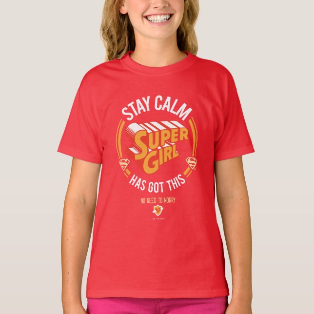 Camiseta Quédate tranquilo Supergirl tiene esto (Anverso)