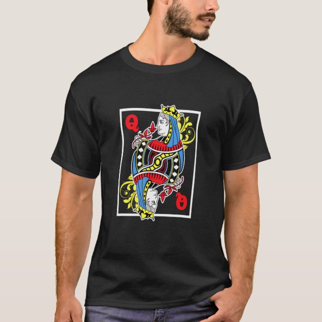 Camiseta Queen King Cards Bluffing Jugando Ranking Card Gam (Anverso)