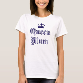 Camiseta Queen Mum