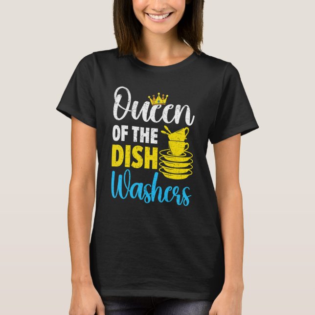 Camiseta Queen Of The Dishwashers Dishwashing Profession Jo (Anverso)