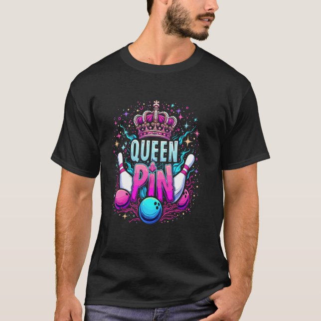 Camiseta Queen Pin Shirt Bowler Bowling League For Bowling  (Anverso)