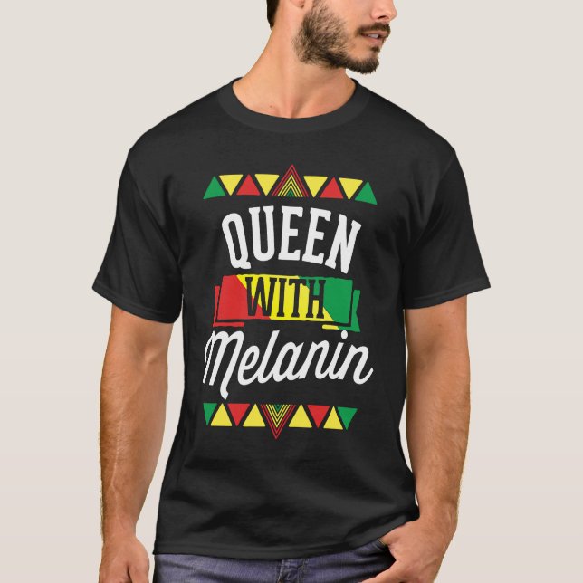Camiseta Queen With Melanin African American Black History  (Anverso)