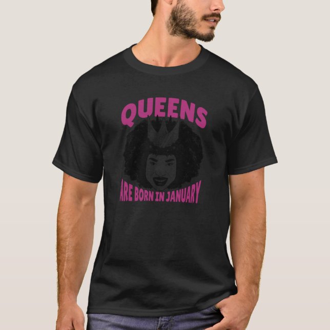 Camiseta Queens are Born in January Black History African A (Anverso)