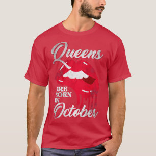 Camiseta Queens Are Born In October