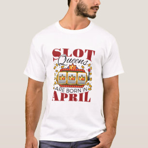 Camiseta Queens de tramas nacen en abril