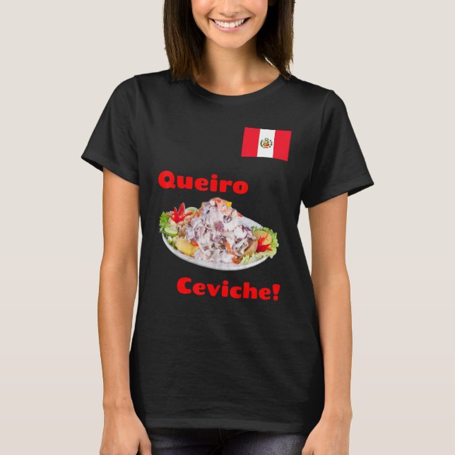 Camiseta Queiro - Ceviche Peruano ~ Perú (Anverso)