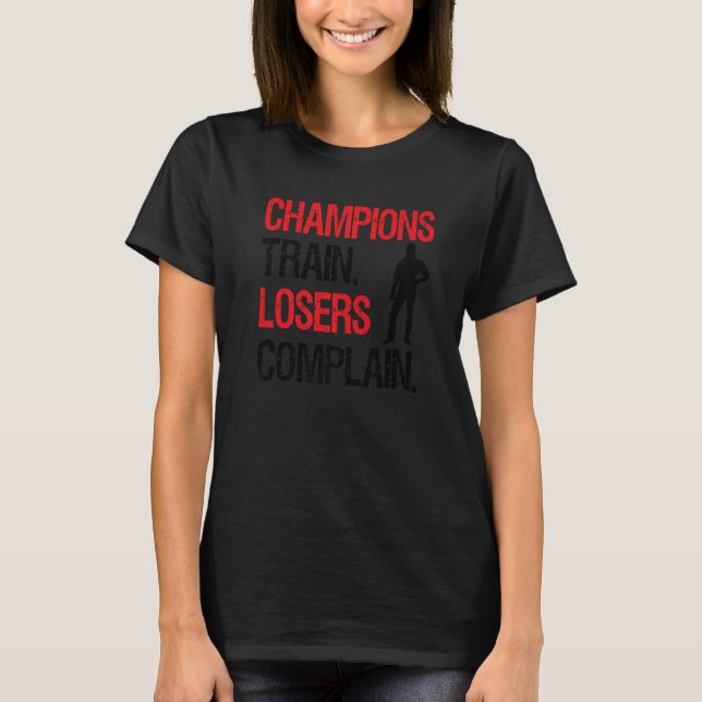 Camiseta Queja 1 de los perdedores de trenes de los campeon (Anverso)