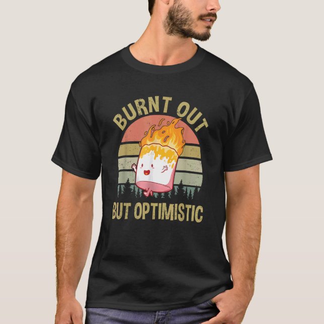 Camiseta Quemada pero cosecha optimista (Anverso)