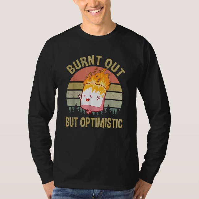Camiseta Quemada pero cosecha optimista (Anverso)