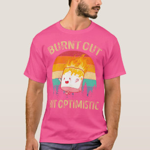 Camiseta Quemado Pero Optimista Marshmallow Para El Campame