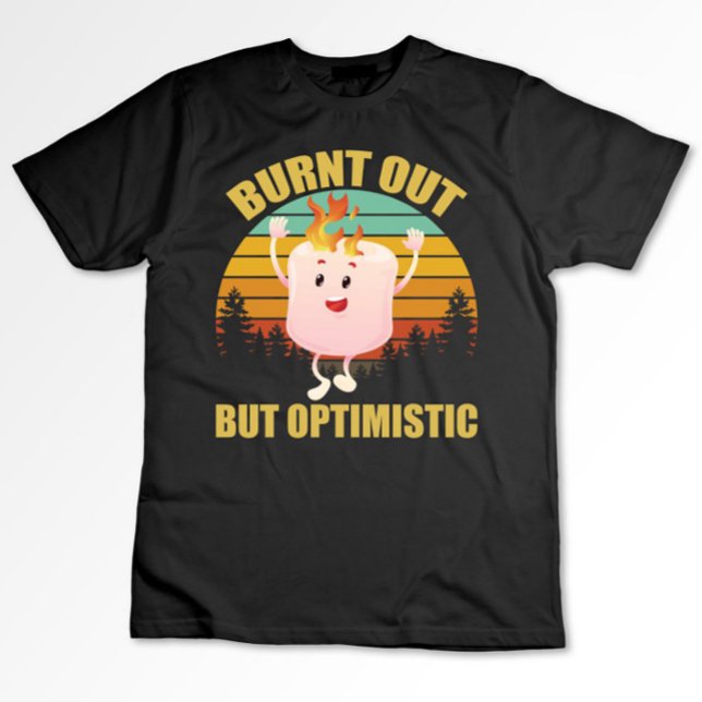 Camiseta Quemado Pero Optimista Marshmellow Camping Retro (Subido por el creador)