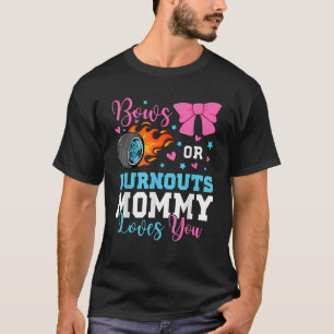 Camiseta Quemaduras o golpes Mamá te ama Revelación de géne
