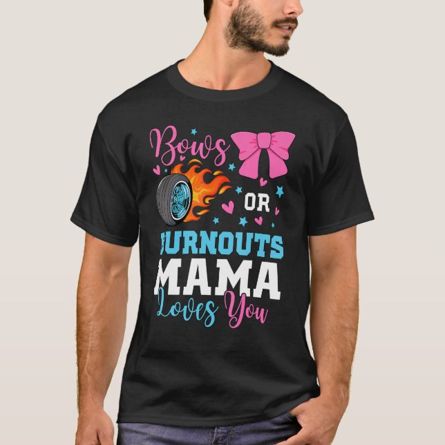 Camiseta Quemaduras o golpes que mamá ama, revelación de gé (Anverso)