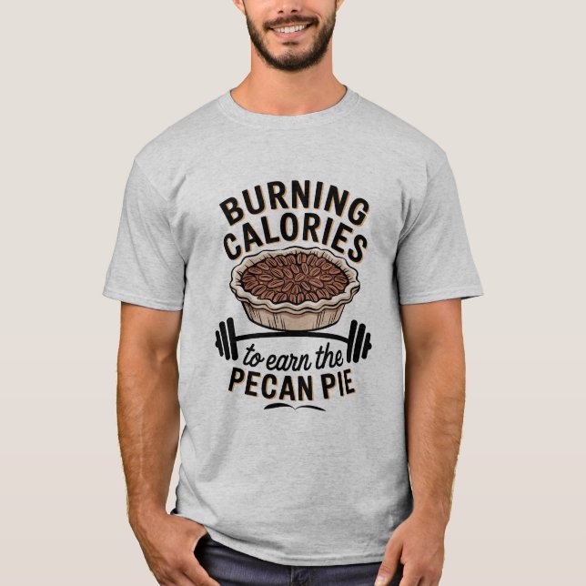 Camiseta Quemando calorías para ganar el pie de Pecan graci (Anverso)