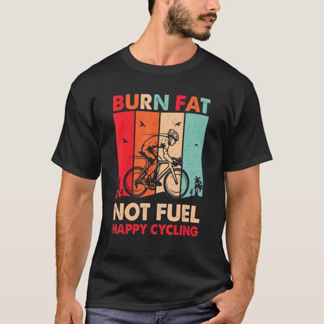 Camiseta Quemar grasa no combustible Feliz Ciclismo Retro V (Anverso)