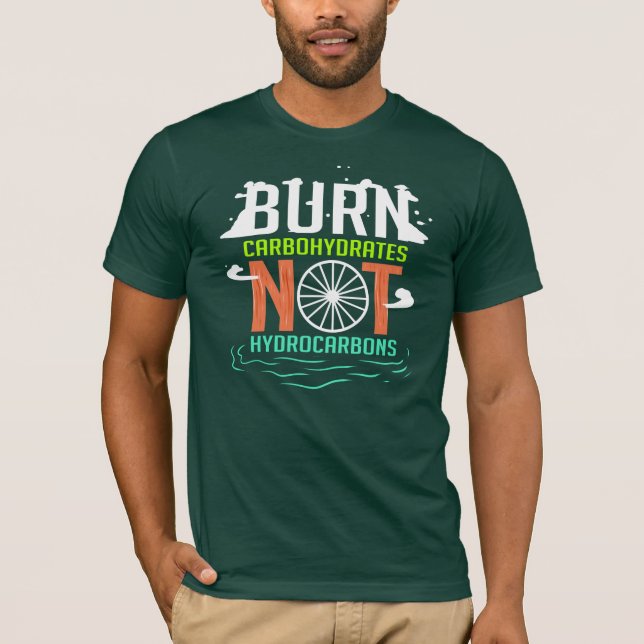 Camiseta Quemar hidratos de carbono no hidrocarburos Cambio (Anverso)