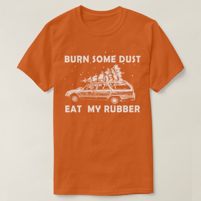 Camiseta quemar un polvo2 (Diseño del anverso)