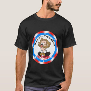 Camiseta Quentin Trembley Para Presidente