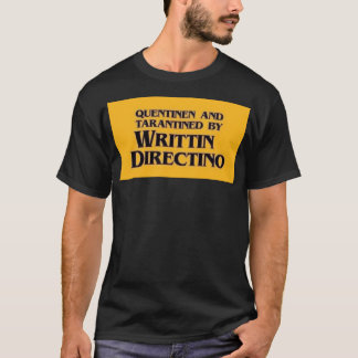 Camiseta QUENTINEN Y TARENTENA POR ESCRITO DIRECTINO Stic